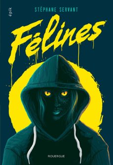 felines (ebook)-stephane servant-9782812618314