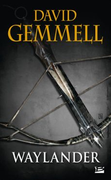 -david gemmell-9782820500014