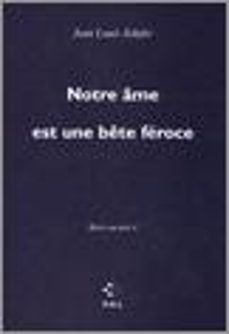 main courante (tome iv) - notre ame est une bete feroce (ebook)-jean louis schefer-9782846823814
