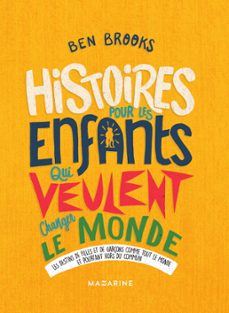 histoires pour les enfants qui veulent changer le monde-vol.3 (ebook)-ben brooks-9782863748114