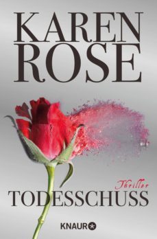 todesschuss-karen rose-9783426514214