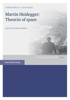 martin heidegger: theorist of space (ebook)-theodore r. schatzki-9783515117814