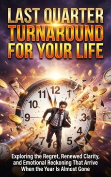 last quarter turnaround for your life (ebook)-celeste rowan-9783565262014