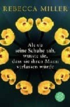 als sie seine schuhe sah, wusste sie, dass sie ihren mann verlass en wurde-9783596180714