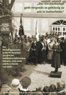 "der kirchenkampf geht nirgends so gehassig zu wie in hakenfelde" (ebook)-9783750490314