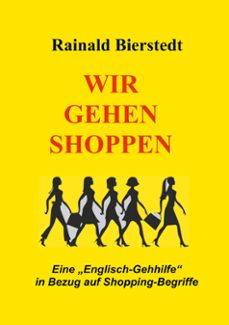 wir gehen shoppen-rainald bierstedt-9783752833614