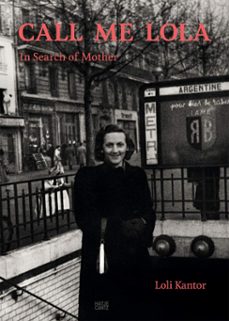 loli kantor. call me lola (ebook)-9783775759014