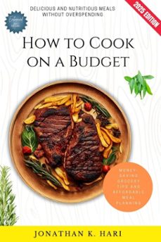 how to cook on a budget: (ebook)-jonathan k. hari-9783819743214