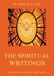 the spiritual writings of h. emilie cady (ebook)-h. emilie cady-9783849644314
