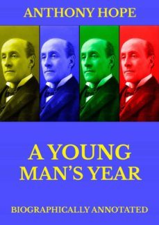 a young man's year (ebook)-anthony hope-9783849648114