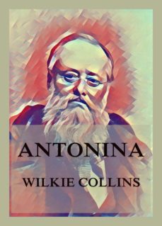 antonina (ebook)-wilkie collins-9783849658014