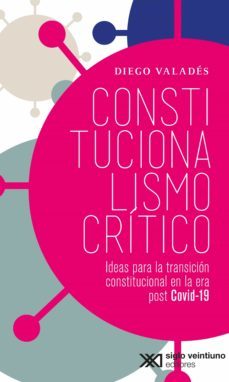 constitucionalismo critico (ebook)-diego valades-9786070311314