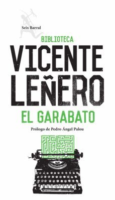 el garabato-vicente leñero otero-9786070725814