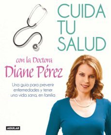 cuida tu salud (ebook)-diane perez-9786071114914