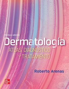 dermatologia. atlas, diagnostico y tratamiento 8ª edicion-roberto arenas-9786071519214
