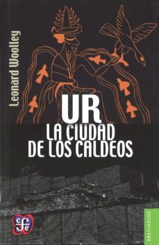 ur, la ciudad de los caldeos (2ª ed.)-9786071622914