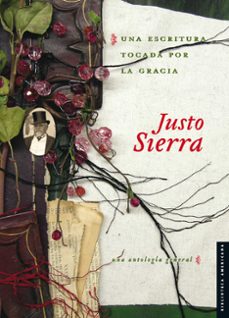 una escritura tocada por la gracia (ebook)-justo sierra-9786071644114