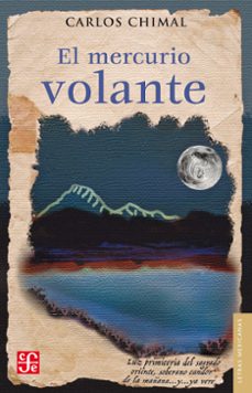 el mercurio volante (ebook)-carlos chimal-9786071658814