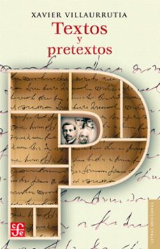textos y pretextos (ebook)-xavier villaurrutia-9786071661814