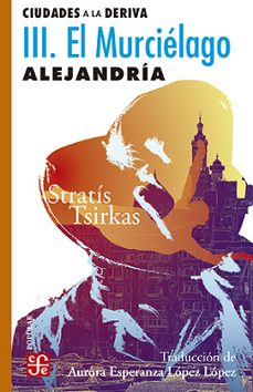 ciudades a la deriva. iii (ebook)-stratís tsirkas-9786071677914