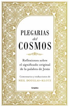 plegarias del cosmos (ebook)-neil douglas klotz-9786073174114