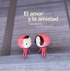 el amor y la amistad-oscar y otro brenifier-9786074001914
