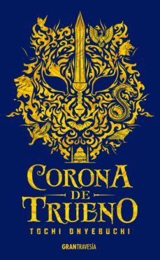 corona de trueno-tochi onyebuchi-9786075278414