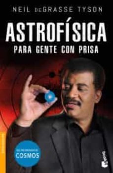 astrofisica para gente con prisa-9786075693514