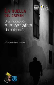 la huella del crimen (ebook)-monica quijano velasco-9786078560714