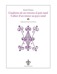 cuaderno de un retorno al pais natal / cahier d'un retour au pays natal (ebook)-aime cesaire-9786078923014