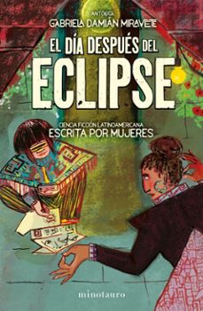el dia despues del eclipse (ebook)-gabriela damián miravete-9786287586314