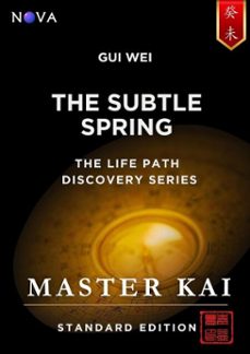 gui wei - the subtle spring (ebook)-master kai-9786297801414