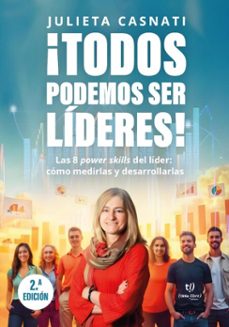 ¡todos podemos ser lideres! segunda edicion (ebook)-julieta casnati-9786313173914
