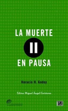 la muerte en pausa (ebook)-horacio h. godoy-9786319054514