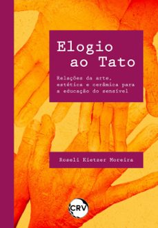 elogio ao tato (ebook)-roseli kietzer moreira-9786525164014