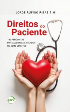 direitos do paciente (ebook)-jorge rufino ribas timi-9786525185514