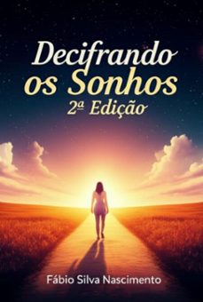 2ª edição: decifrando os sonhos",com  fábio silva (ebook)-fabio silva nascimento-9786526646014