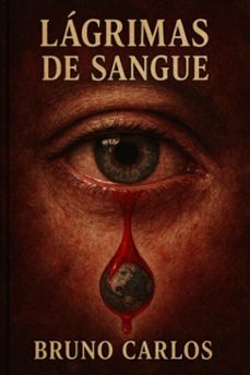 lagrimas de sangue (ebook)-bruno carlos-9786526655214