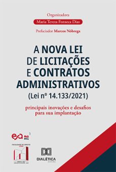 a nova lei de licitaçes e contratos administrativos (lei nº 14.133/2021) (ebook)-maria tereza fonseca dias-9786527006114