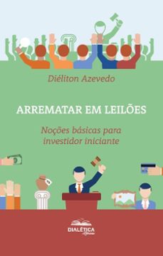 arrematar em leiles (ebook)-diéliton azevedo-9786527400714