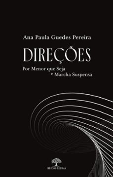 direçes: por menor que seja e marcha suspensa (ebook)-ana paula guedes pereira-9786552394514