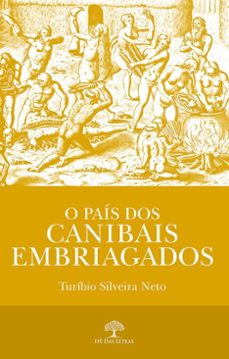 o pais dos canibais embriagados (ebook)-turíbio silveira neto-9786552396914