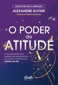 o poder da atitude  ediço revista e ampliada (ebook)-9786555445114