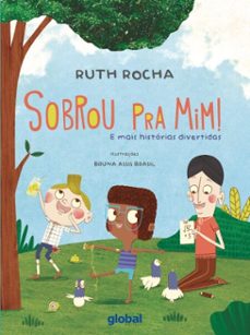 sobrou para mim! (ebook)-ruth rocha-9786556126814
