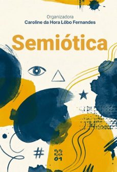 semiótica (ebook)-caroline da hora lôbo fernandes-9786556756714