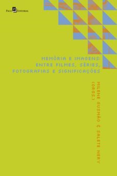 memória e imagens (ebook)-milene de cassia silveira gusmao-salete nery-9786558400714