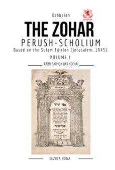 the zohar: perushscholium  volume i - bilingual (ebook)-elizeu antônio souza; rabbi shimon de bar yochai-9786583404114