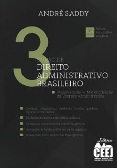 curso de direito administrativo brasileiro - volume 3 - 4. ed. (ebook)-andré saddy-9786584958814