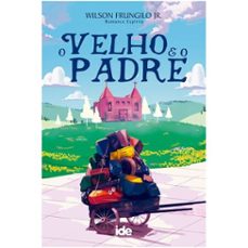 o velho e o padre (ebook)-wilson frungilo júnior-9786586112214