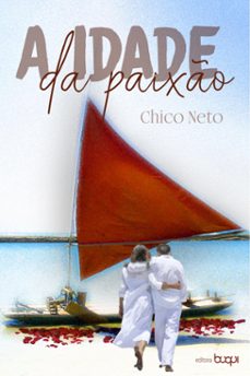 a idade da paixo (ebook)-chico neto-9786589695714